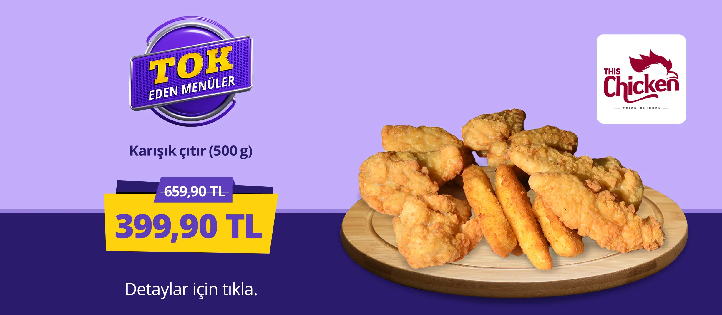 This Chicken'dan Tok Eden Menüler!